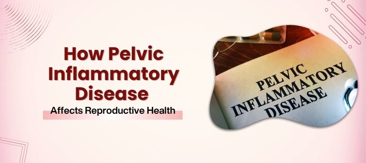 Pelvic Inflammatory Disease