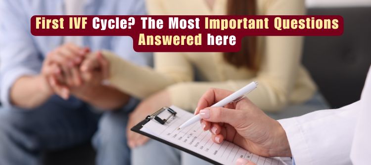 first IVF cycle questions